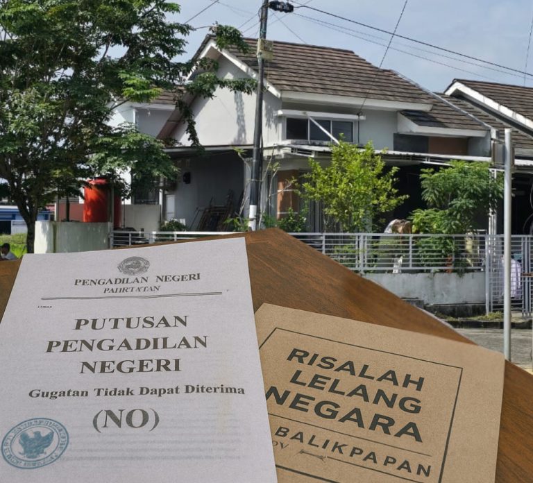 Pahitnya Menang Lelang Negara (7): Gugatan Ditolak PN Balikpapan, Tanpa Itikad Baik, Eksekusi Paksa Jalan Terakhir